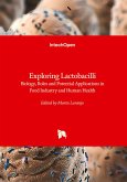 Exploring Lactobacilli Exploring Lactobacilli