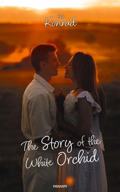 Cover The Story of the White Orchid (eBook, ePUB)