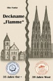 Deckname "Flamme" (eBook, ePUB) Deckname "Flamme" (eBook, ePUB)