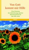 Von Gott kommt mir Hilfe 2026 Von Gott kommt mir Hilfe 2026