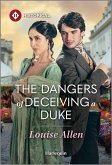 The Dangers of Deceiving a Duke (eBook, ePUB)