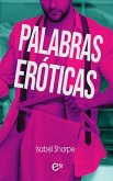 Palabras eróticas (eBook, ePUB) Palabras eróticas (eBook, ePUB)