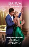 La propuesta del rey (eBook, ePUB) La propuesta del rey (eBook, ePUB)