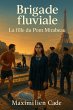 Brigade fluviale La fille du Pont... - Bild 1