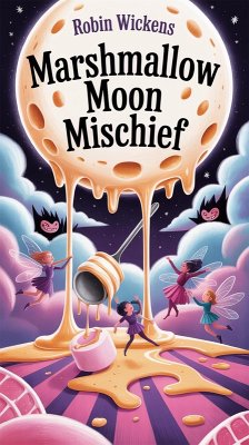 Cover Marshmallow Moon Mischief (Wishes in the Wind, #2) (eBook, ePUB)