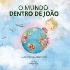 O Mundo dentro de João (eBook, ePUB)