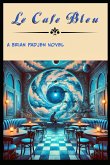 Le Cafe' Bleu (eBook, ePUB)
