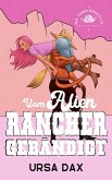 Vom Alien-Rancher gebändigt (Die Versandbräute der Cowboy-Kolonie, #2) (eBook, ePUB) Vom Alien-Rancher gebändigt (Die Versandbräute der Cowboy-Kolonie, #2) (eBook, ePUB)
