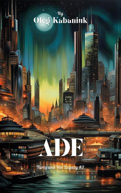 Cover Ade (Tariq and His Legacy, #2) (eBook, ePUB)