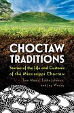 Choctaw Traditions (eBook, ePUB) Choctaw Traditions (eBook, ePUB)