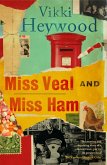 Miss Veal and Miss Ham (eBook, ePUB) Miss Veal and Miss Ham (eBook, ePUB)