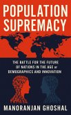 Population Supremacy (eBook, ePUB) Population Supremacy (eBook, ePUB)