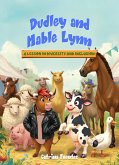 Dudley And Mable Lynn: A Lesson in Diversity And Inclusion (eBook, ePUB)