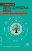 Gamificação na educação jurídica (eBook, ePUB)