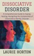Dissociative Disorder: A Comprehensive... - Bild 1