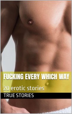 Cover Fucking Every Which Way (Bisexuality) (eBook, ePUB)