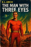 The Man with Three Eyes (eBook, ePUB)