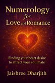 Numerology for Love and Romance (eBook, ePUB)