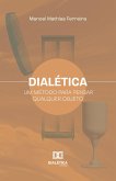 Dialética (eBook, ePUB) Dialética (eBook, ePUB)