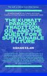 The Kuwait Paradox: Tradition, Oil, And... - Bild 1
