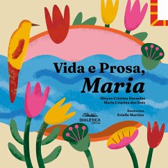 Cover Vida e Prosa, Maria (eBook, ePUB)