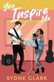 You Inspire Me (eBook, ePUB)