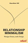 Relationship Minimalism (eBook, ePUB)