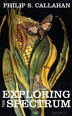 Exploring The Spectrum (eBook, ePUB) - Callahan, Philip S.