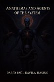 Anathemas And Agents Of The System (eBook, ePUB)