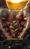 "Planting for Others: The Careers That Grow Humanity" (eBook, ePUB) "Planting for Others: The Careers That Grow Humanity" (eBook, ePUB)