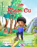 I am Khem Cu (eBook, ePUB)