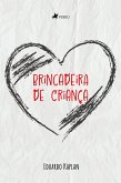 Brincadeira de Criança (eBook, ePUB)