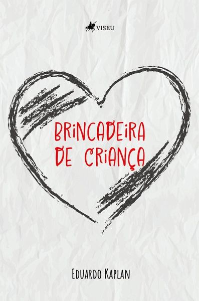 Brincadeira de Criança (eBook, ePUB) Brincadeira de Criança (eBook, ePUB)