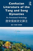 Confucian Literature of the Tang and Song Dynasties (eBook, ePUB) Confucian Literature of the Tang and Song Dynasties (eBook, ePUB)