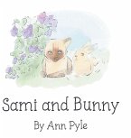 Sami and Bunny (eBook, ePUB) Sami and Bunny (eBook, ePUB)