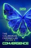 Convergence (The Valmoran Chronicles, #3) (eBook, ePUB) Convergence (The Valmoran Chronicles, #3) (eBook, ePUB)