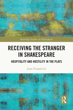 Cover Receiving the Stranger in Shakespeare (eBook, ePUB)