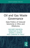 Oil and Gas Waste Governance (eBook, PDF)