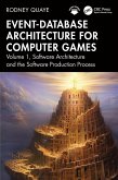 Event-Database Architecture for Computer Games (eBook, PDF)