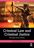 Criminal Law and Criminal Justice (eBook, PDF)