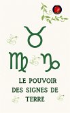 Le Pouvoir des Signes de Terre (eBook, ePUB)