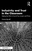 Inclusivity and Trust in the Classroom (eBook, PDF)