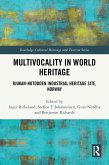 Multivocality in World Heritage (eBook, ePUB)