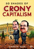 50 Shades of Crony Capitalism (eBook, ePUB)