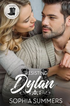 Cover Resisting Dylan (Cowboys Inspired Romance, #2) (eBook, ePUB)
