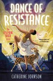 Dance of Resistance (eBook, ePUB)