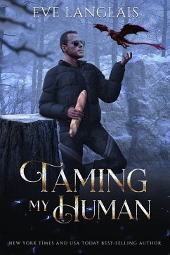 Taming My Human (The Dragocracy Chronicles, #3) (eBook, ePUB) Cover Taming My Human (The Dragocracy Chronicles, #3) (eBook, ePUB)