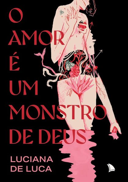 O amor é um monstro de Deus (eBook, ePUB) O amor é um monstro de Deus (eBook, ePUB)