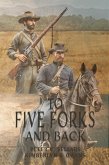 To Five Forks and Back (eBook, ePUB)