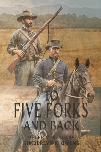 To Five Forks and Back (eBook, ePUB)